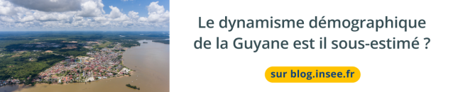 Le dynamisme démographique de la Guyane est-il sous-estimé ?