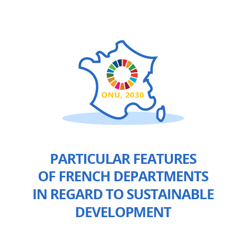 Particular features of French departments in regard to sustainable development