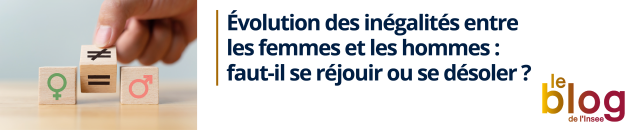 Évolution des inégalités entre les femmes et les hommes : faut-il se réjouir ou se désoler ? 